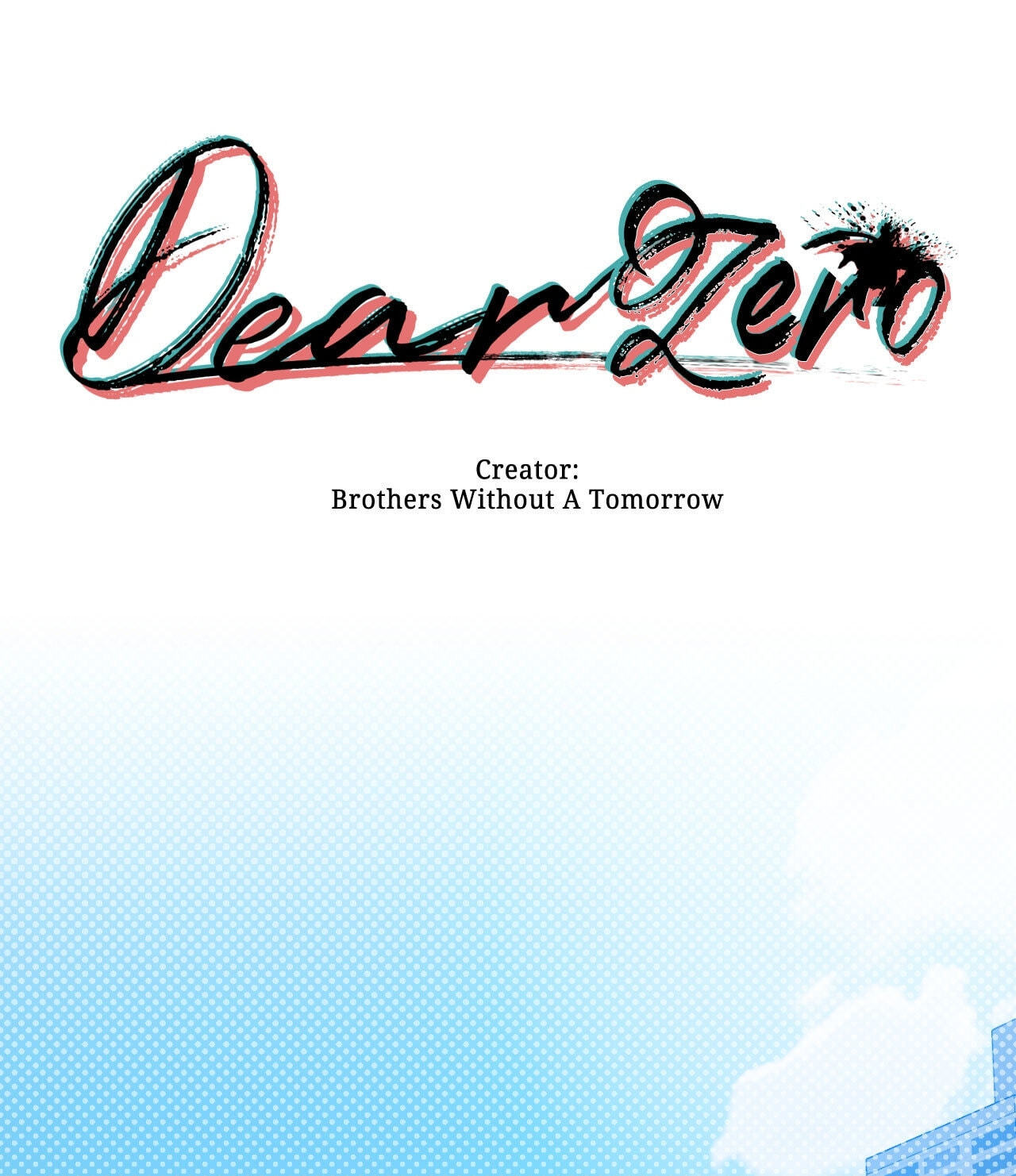 Dear Zero Chapter 18 page 1 - 