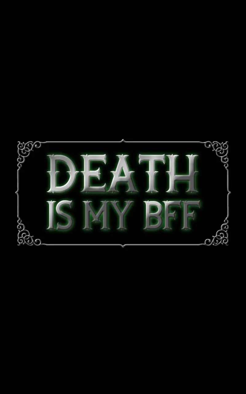 Death Is My BFF Chapter 12 page 1 - 