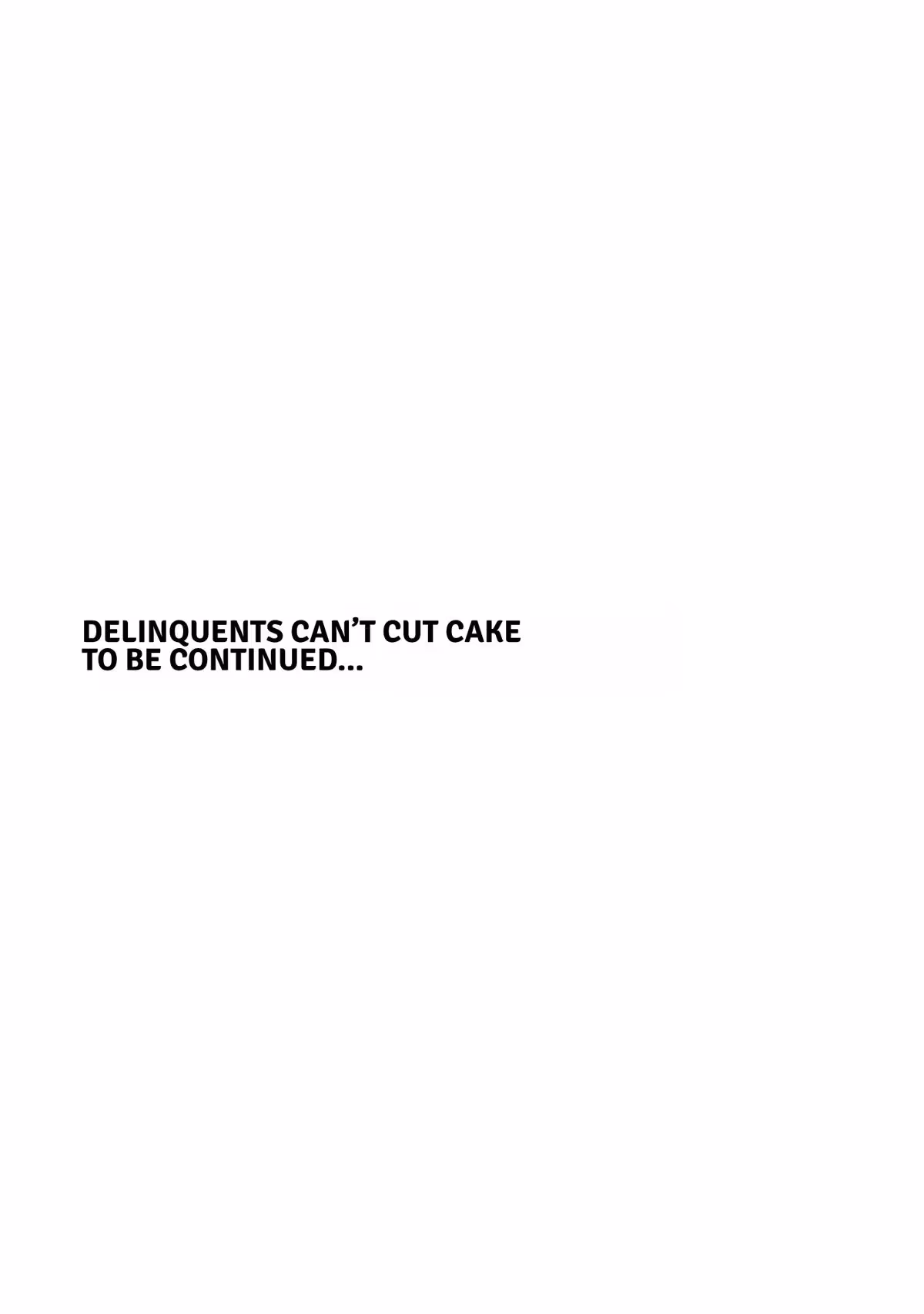 Delinquents Can’t Cut Cake Chapter 45 page 35 - 