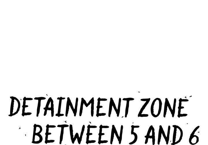 Detainment Zone Between 5 and 6 Detainment Zone Between 5 and 6 EP 33 - Toomics page 1 - 