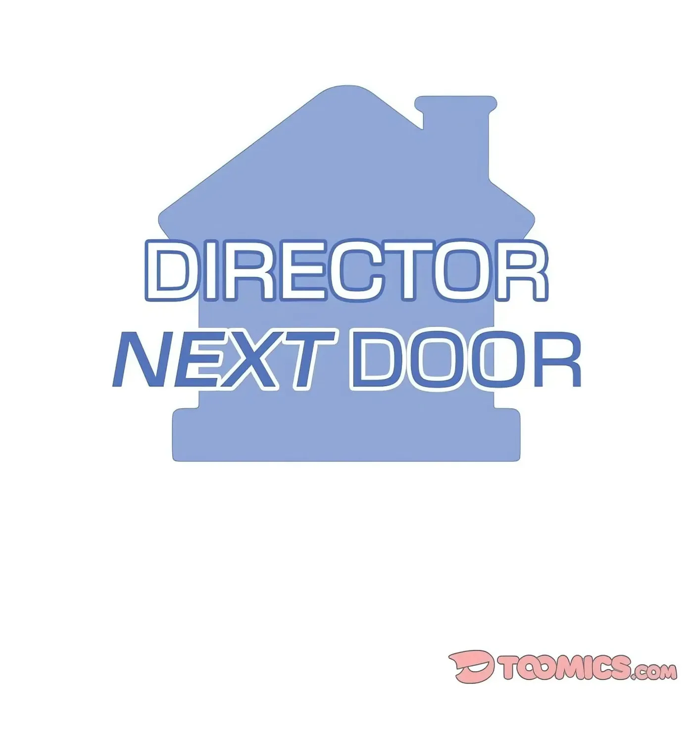 Director Next Door Chapter 4 page 2 - 