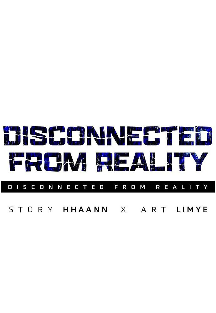 Disconnected from Reality Chapter 13 page 1 - 