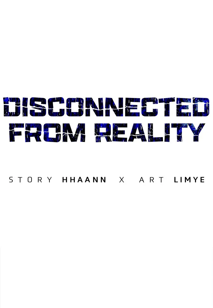 Disconnected from Reality Chapter 6 page 1 - 