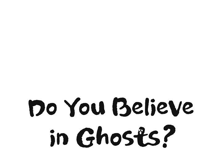 Do You Believe in Ghosts? Do You Believe in Ghosts? EP 11 - Toomics page 1 - 