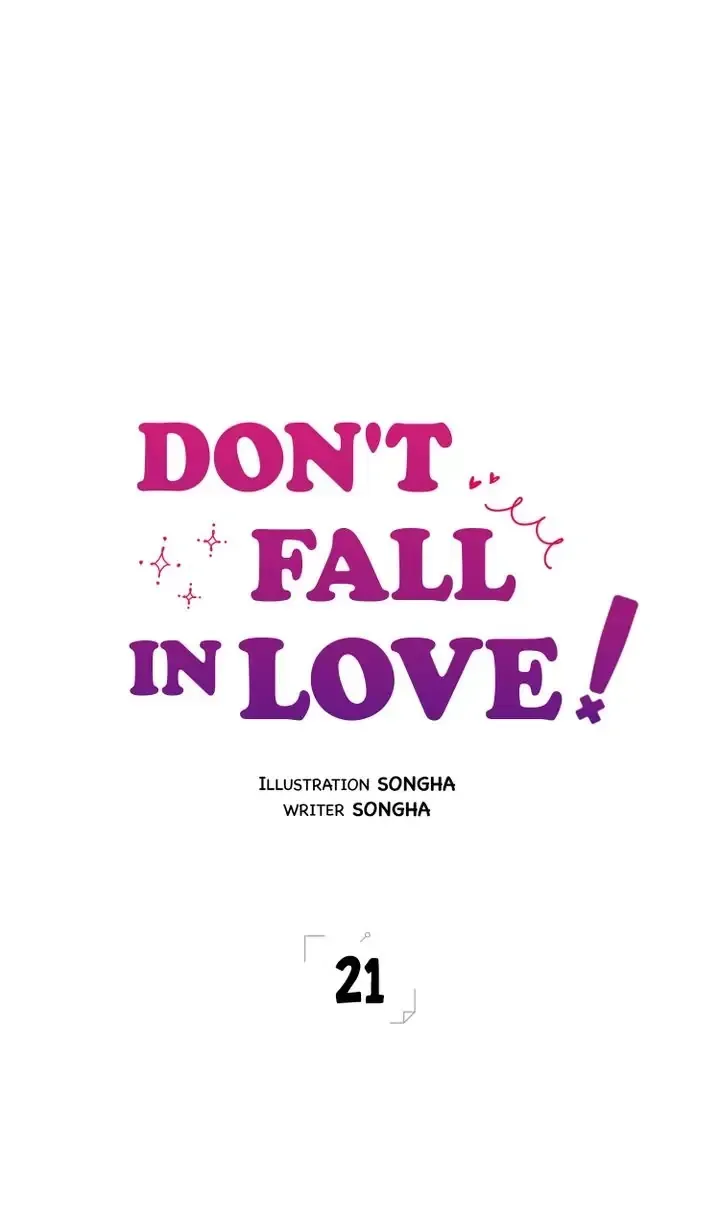 Don't Fall In Love! Chapter 21 page 7 - 