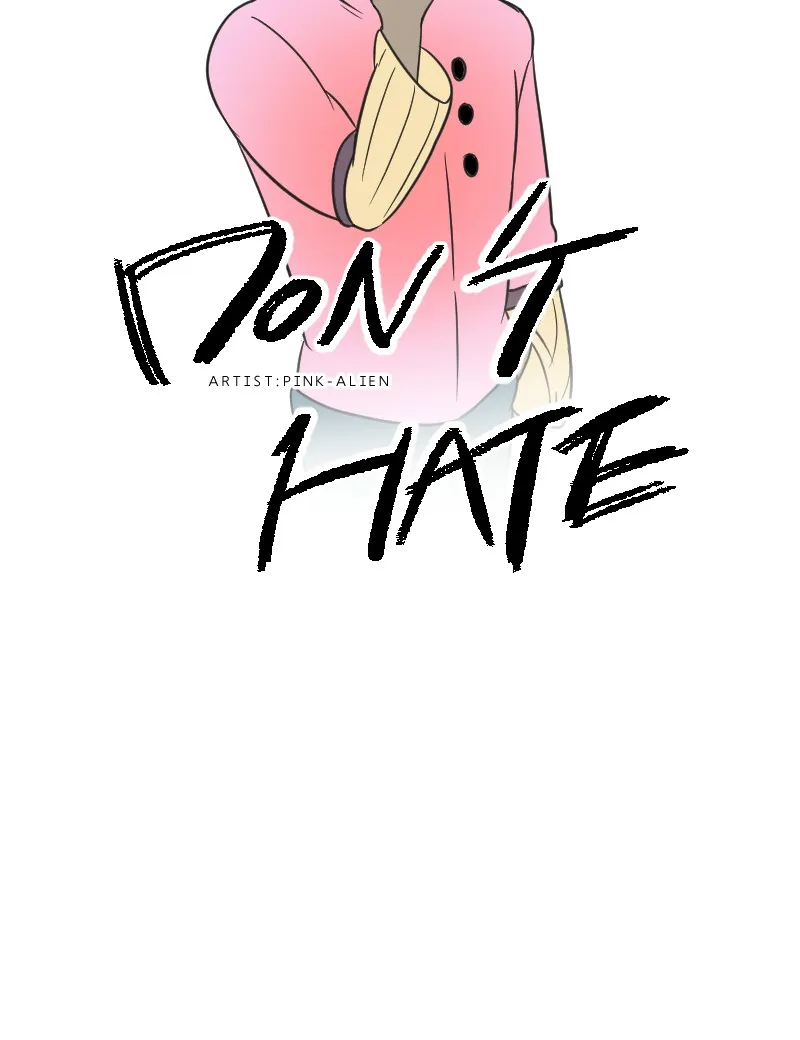 DON'T HATE Chapter 18 page 8 - 