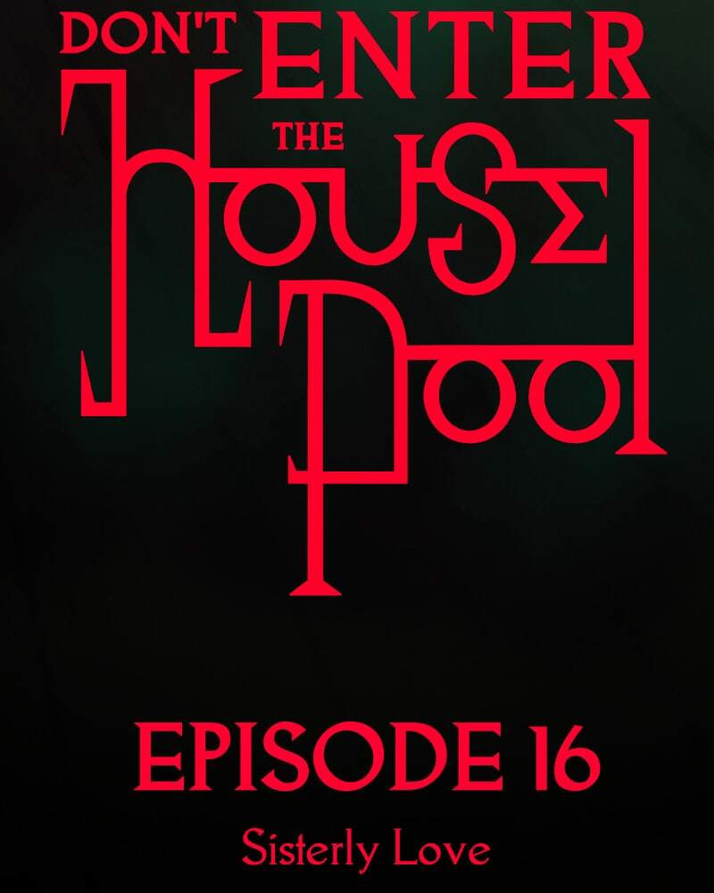 Don't Enter the House Pool Chapter 16 page 44 - 