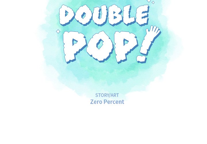 Double POP! Double POP! EP 21 - Toomics page 3 - 