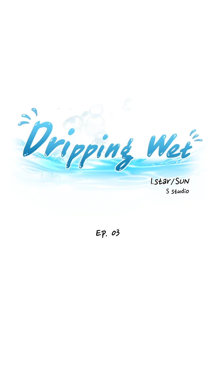 Dripping Wet Chapter 3 page 3 - 
