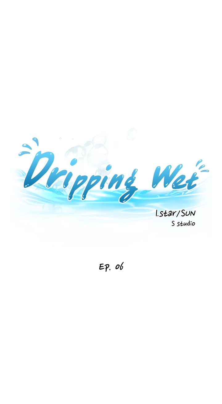 Dripping Wet Chapter 6 page 3 - 