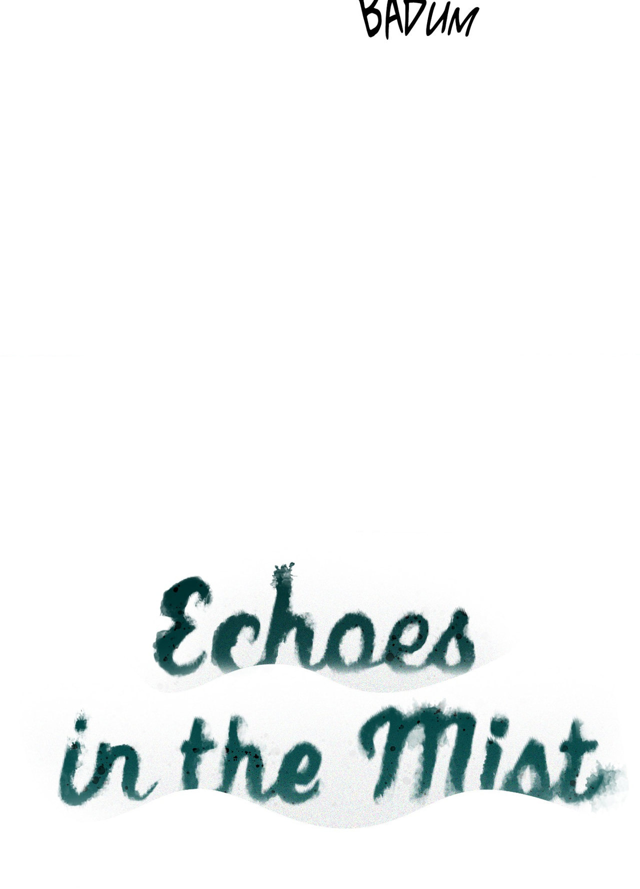 Echoes in the Mist Chapter 2 page 7 - 