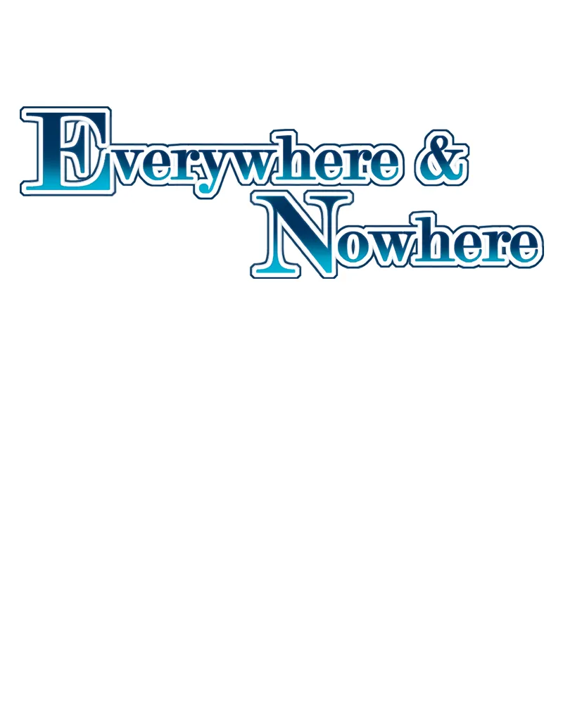 Everywhere & Nowhere Chapter 149 page 6 - 