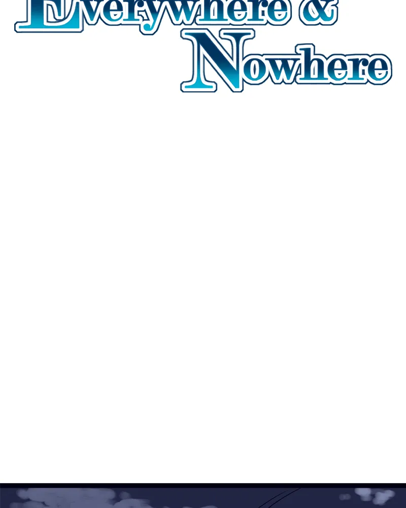 Everywhere & Nowhere Chapter 155 page 7 - 