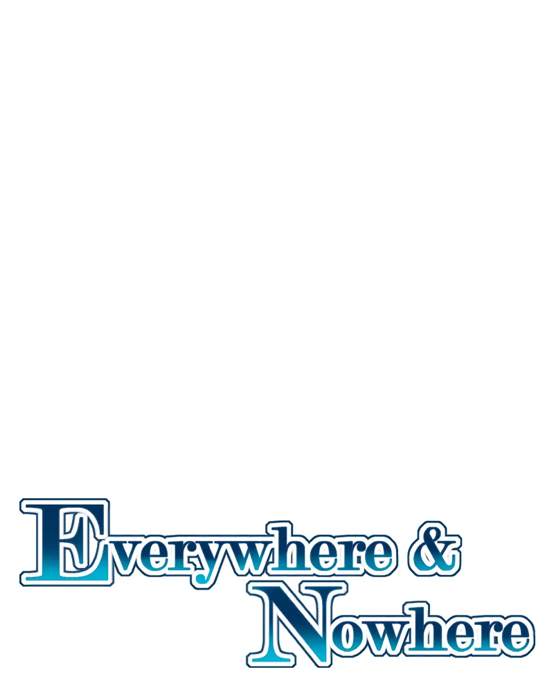 Everywhere & Nowhere Chapter 157 page 9 - 