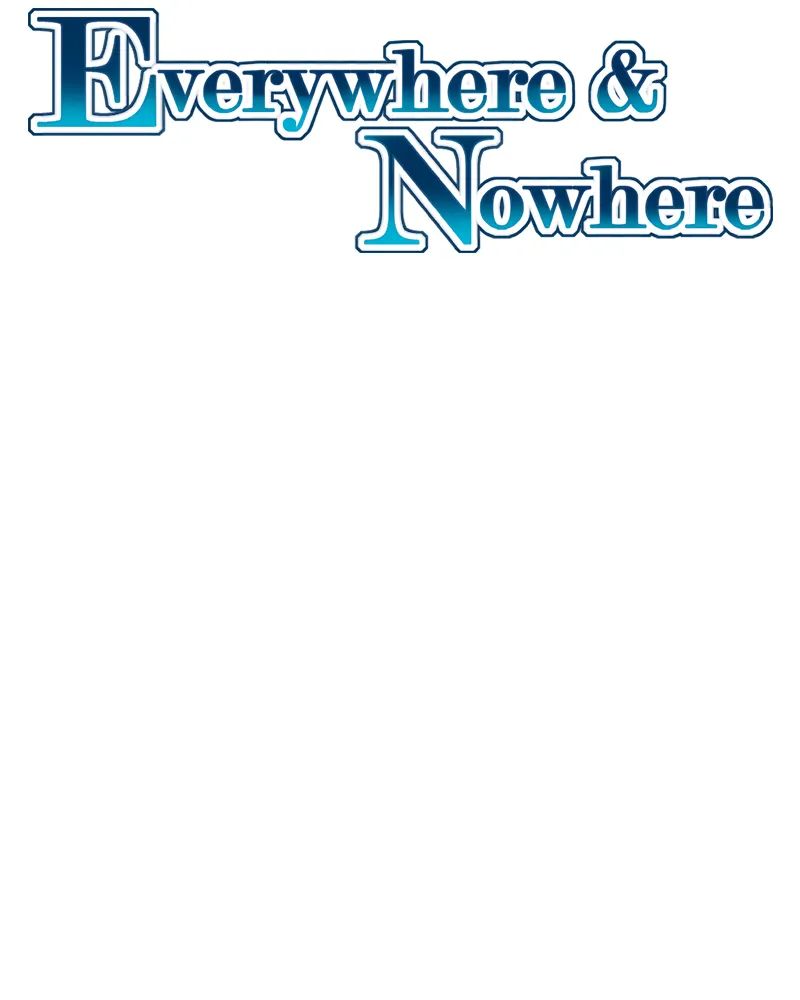 Everywhere & Nowhere Chapter 159 page 9 - 