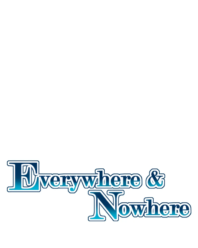 Everywhere & Nowhere Chapter 164 page 1 - 