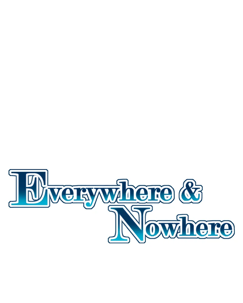 Everywhere & Nowhere Chapter 166 page 1 - 