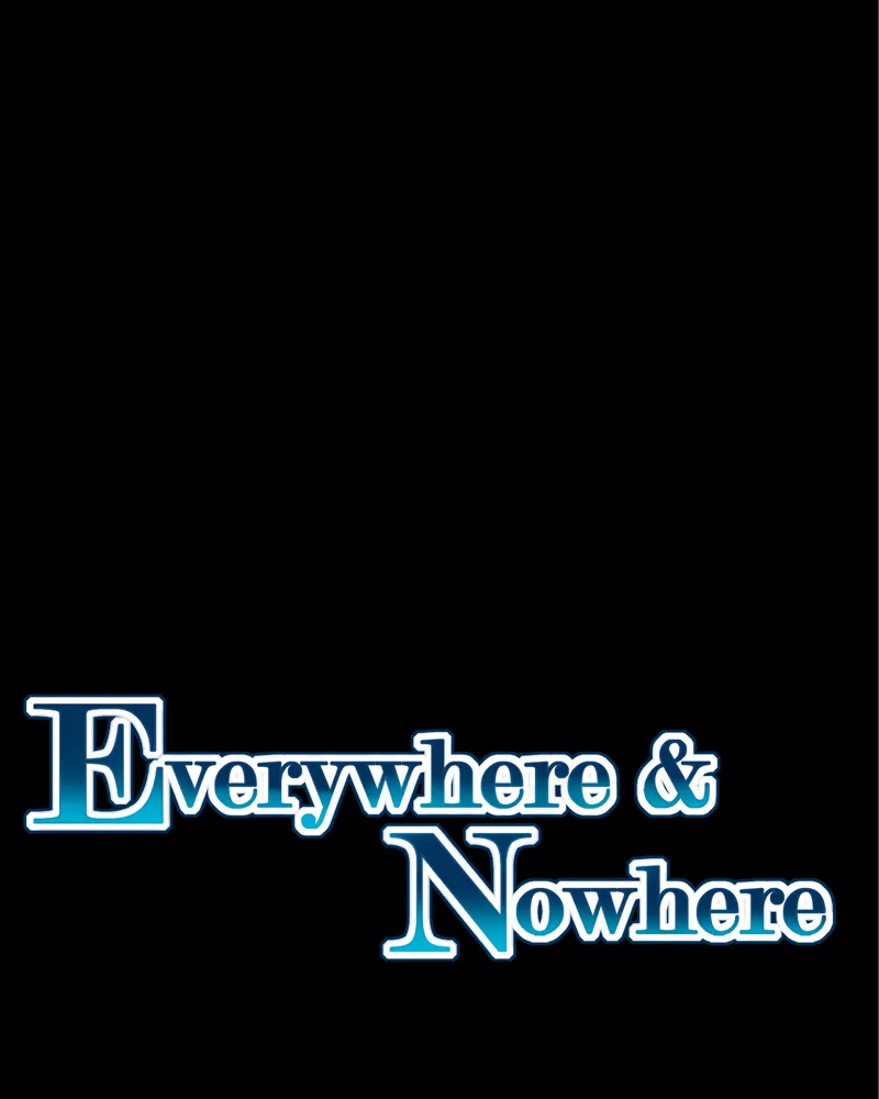 Everywhere & Nowhere Chapter 168 page 35 - 