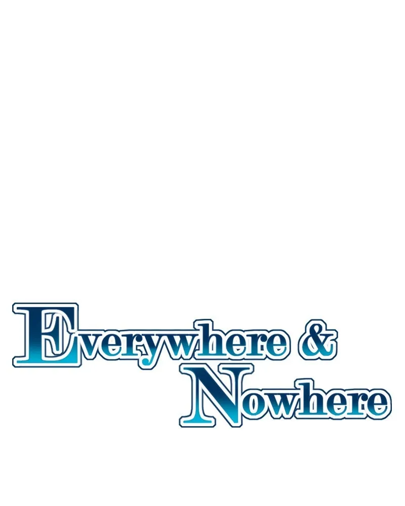 Everywhere & Nowhere Chapter 175 page 1 - 
