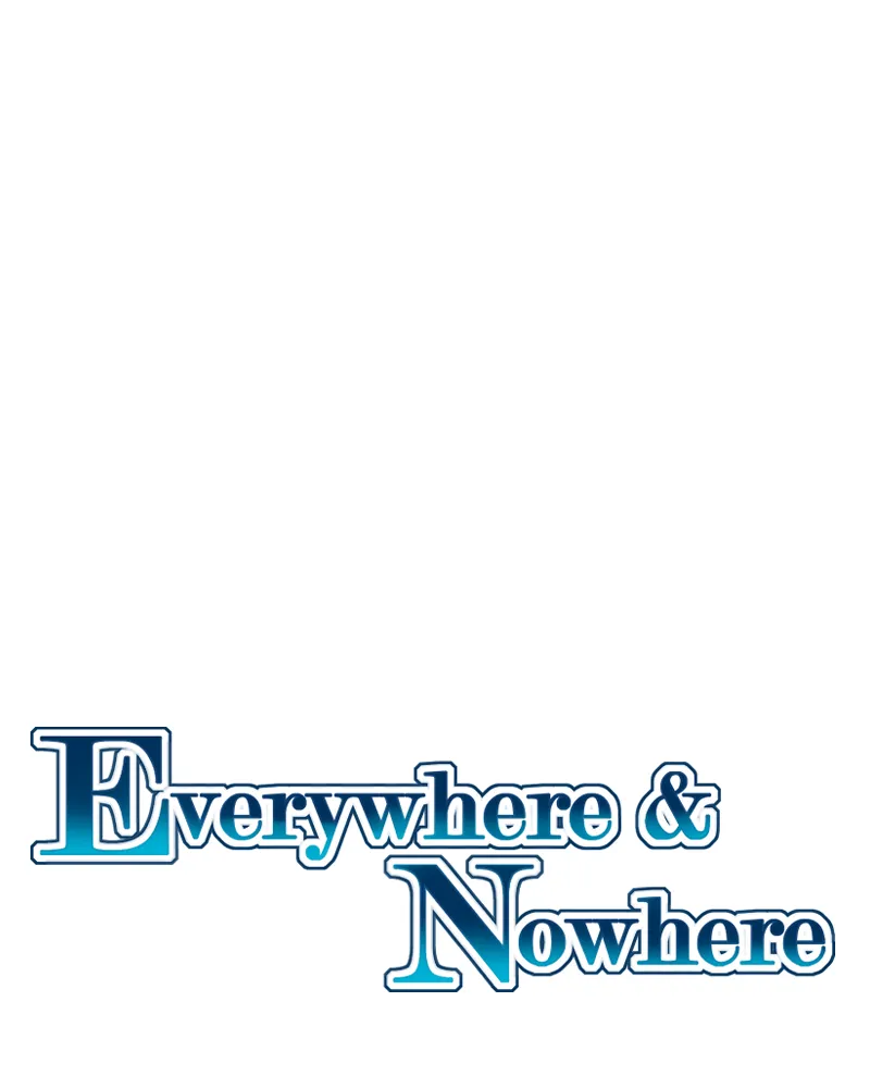 Everywhere & Nowhere Chapter 188 page 1 - 