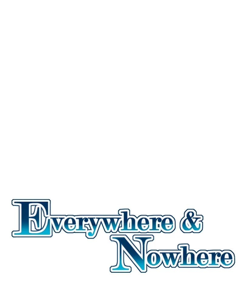 Everywhere & Nowhere Chapter 191 page 1 - 