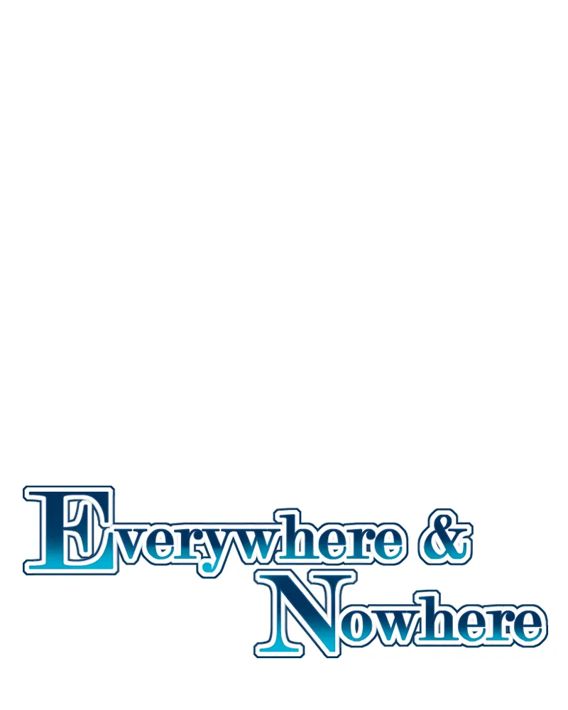 Everywhere & Nowhere Chapter 196 page 1 - 