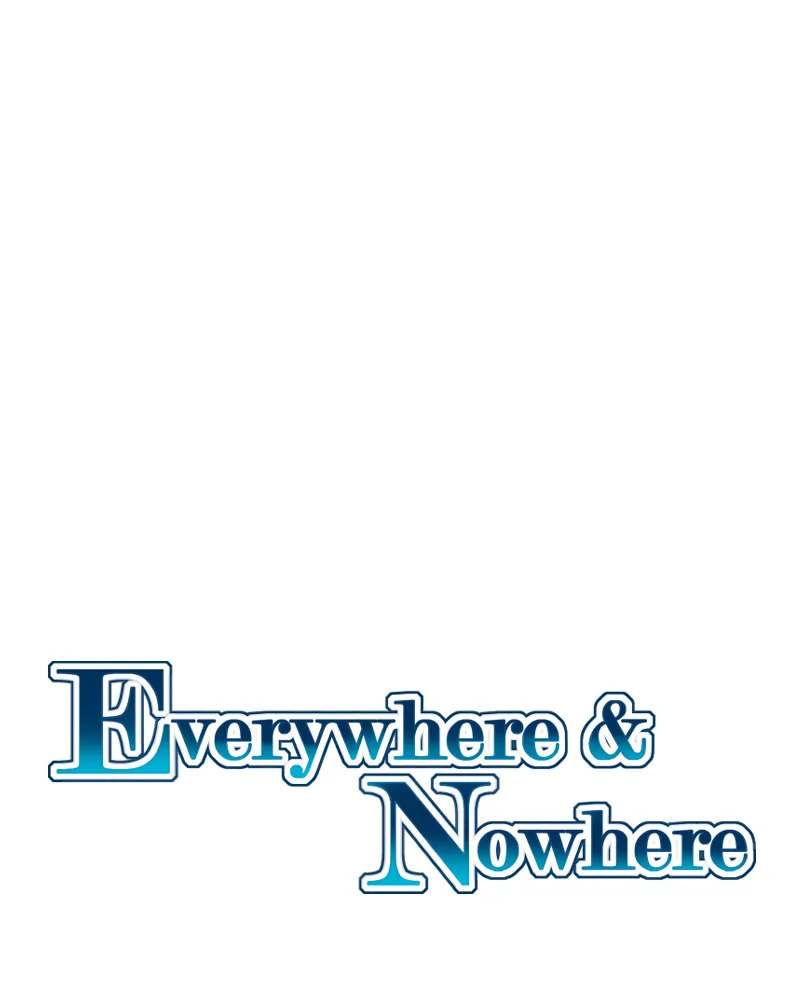 Everywhere & Nowhere Chapter 197 page 1 - 