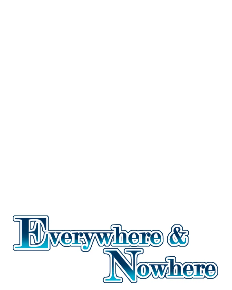 Everywhere & Nowhere Chapter 198 page 1 - 