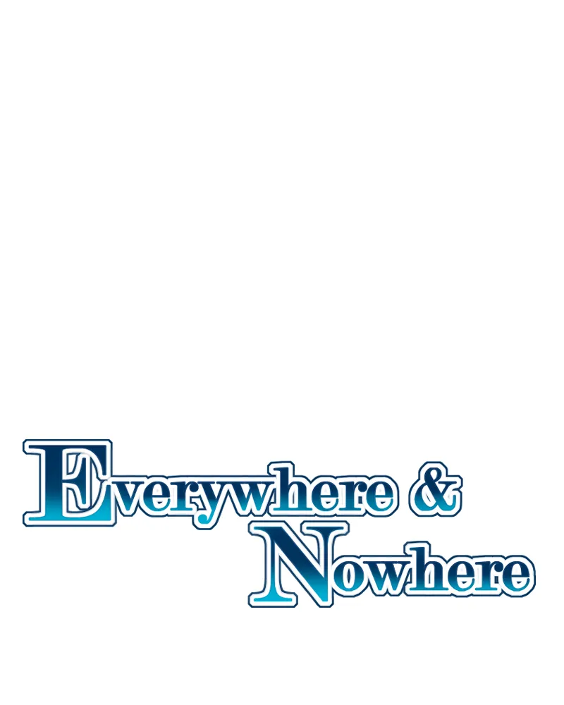 Everywhere & Nowhere Chapter 201 page 1 - 