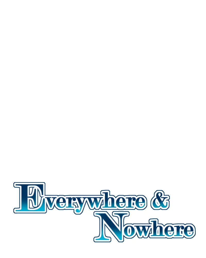 Everywhere & Nowhere Chapter 202 page 1 - 