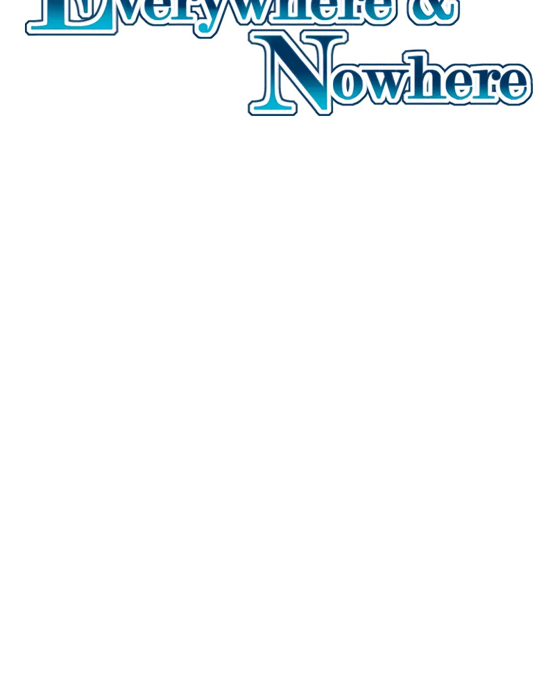 Everywhere & Nowhere Chapter 212 page 2 - 