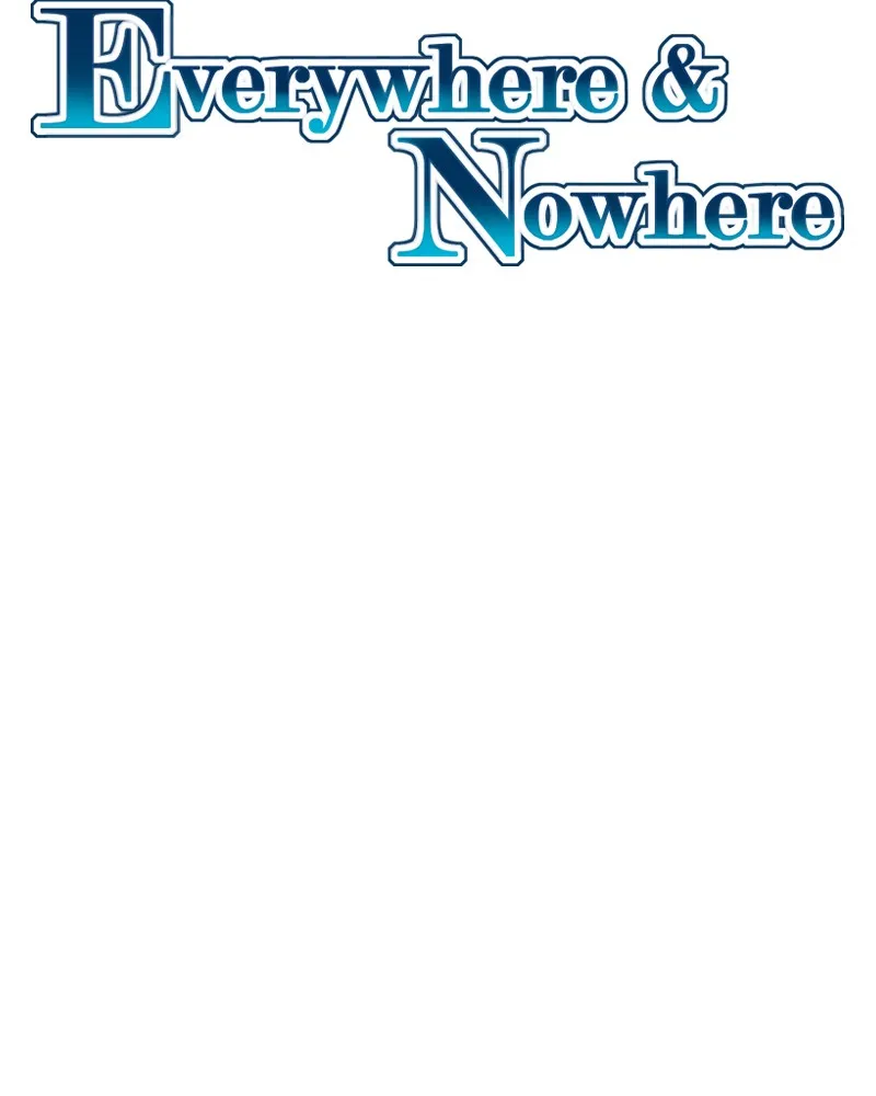 Everywhere & Nowhere Chapter 215 page 2 - 