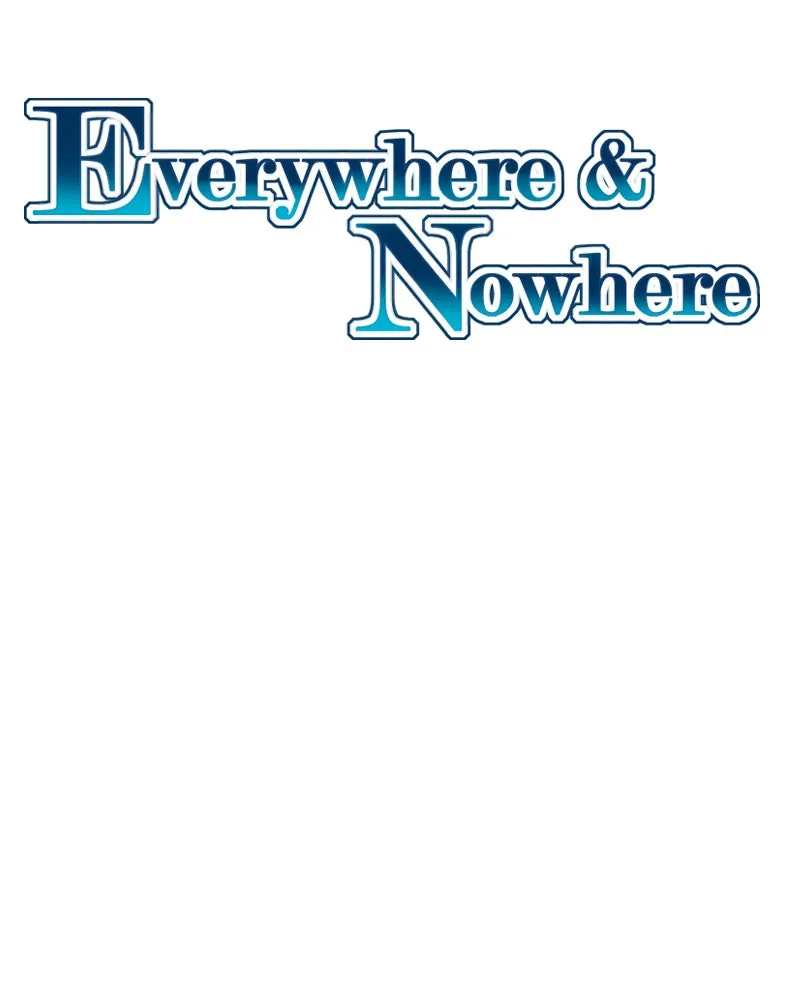 Everywhere & Nowhere Chapter 221 page 2 - 