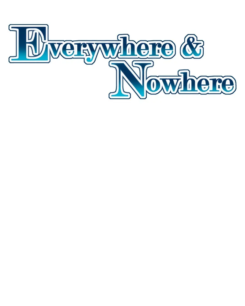 Everywhere & Nowhere Chapter 226 page 2 - 