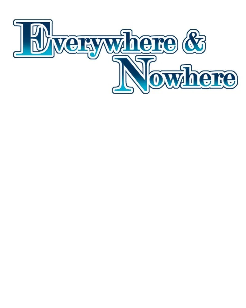 Everywhere & Nowhere Chapter 230 page 2 - 