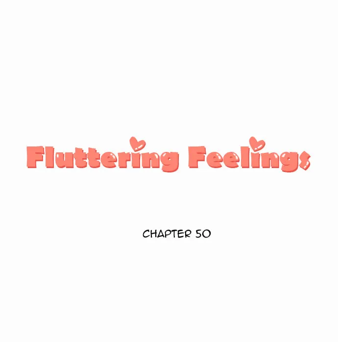 Fluttering Feelings Chapter 50 page 1 - 