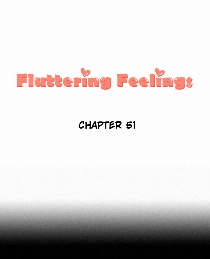 Fluttering Feelings Chapter 51 page 1 - 