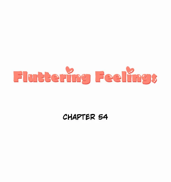 Fluttering Feelings Chapter 54 page 1 - 