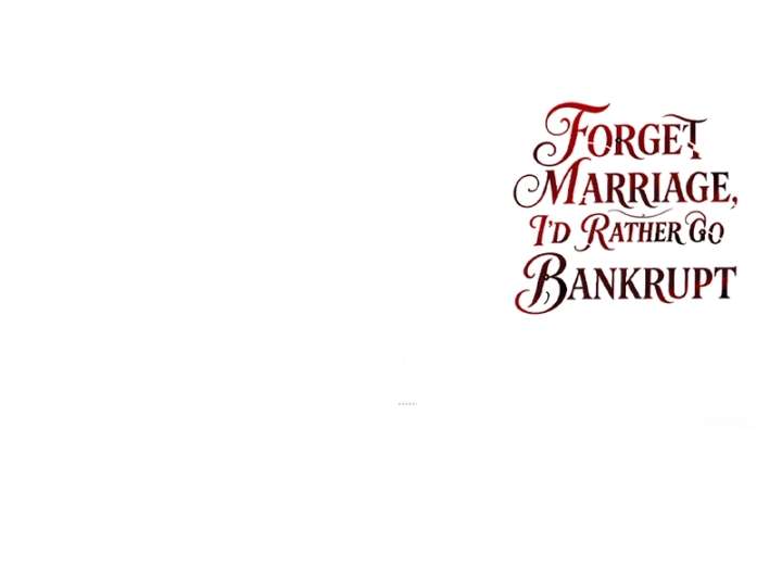 Forget Marriage, I’d Rather Go Bankrupt Chapter 48 page 22 - 