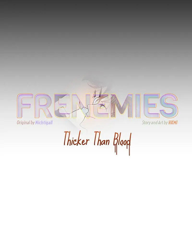 Frenemies: Thicker Than Blood Chapter 13 page 44 - 