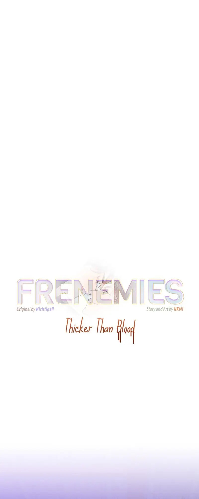 Frenemies: Thicker Than Blood Chapter 56 page 4 - 