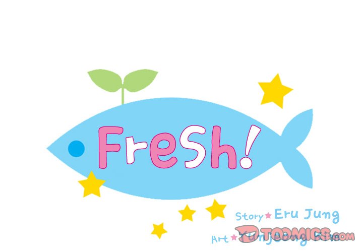Fresh! Fresh! EP 21 - Toomics page 1 - 