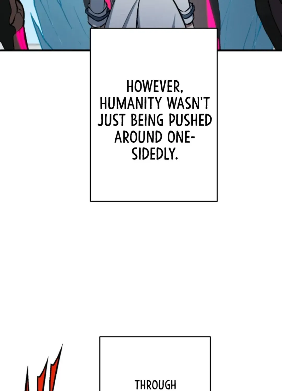 From Earth’s Weakest to the Universe’s Strongest Chapter 29 page 116 - 