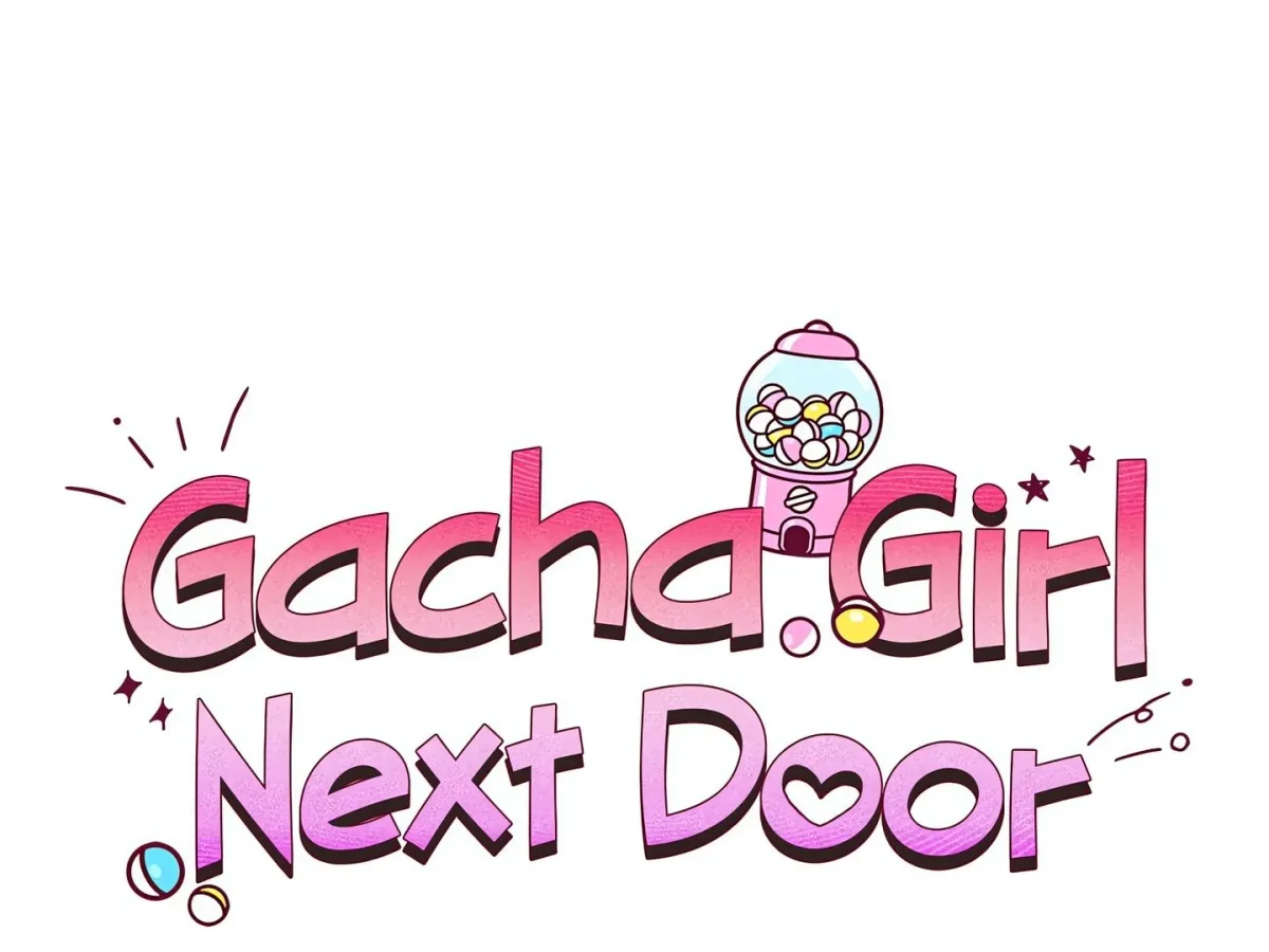Gacha Girl Next Door Chapter 26 page 42 - 