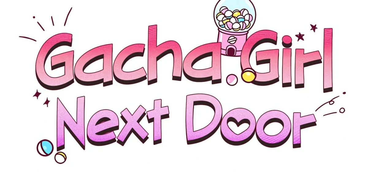 Gacha Girl Next Door Chapter 30 page 10 - 