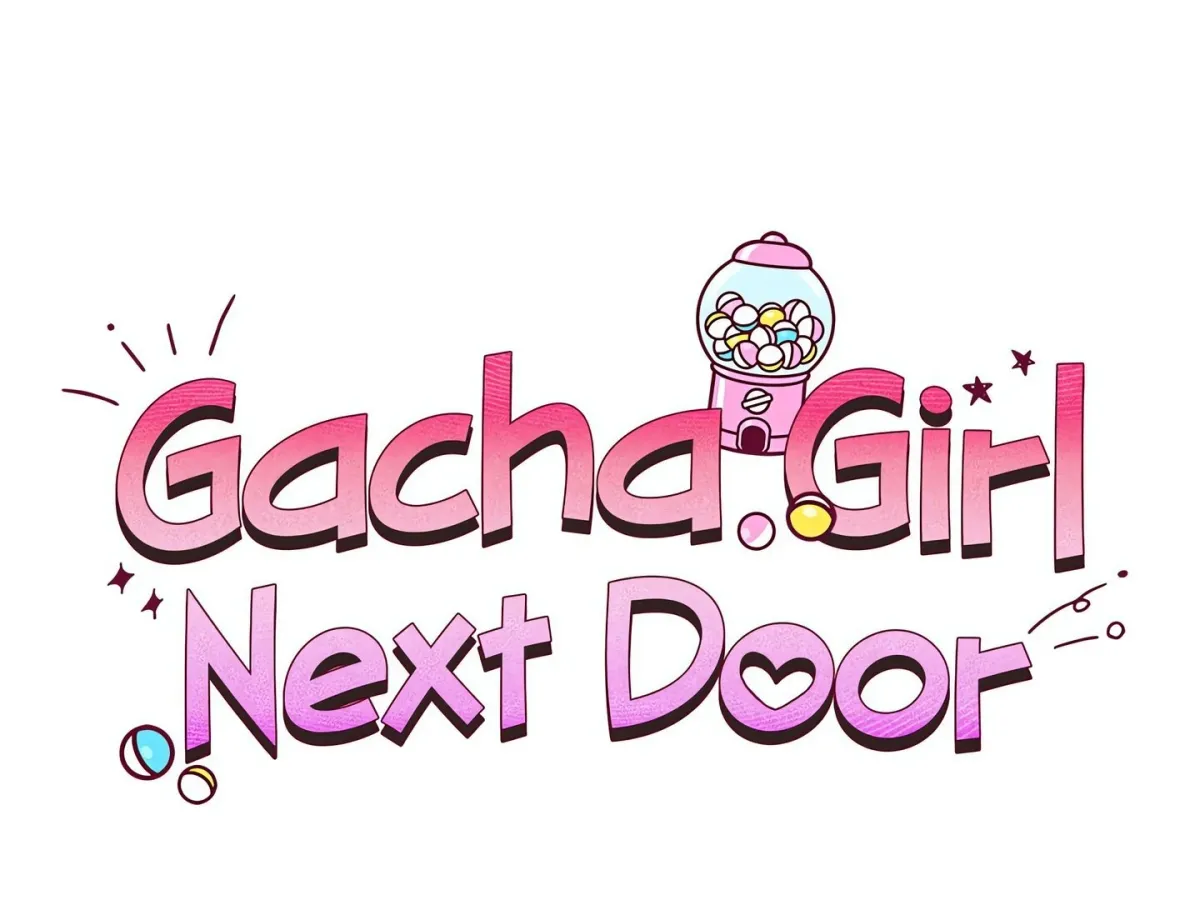 Gacha Girl Next Door Chapter 37 page 33 - 