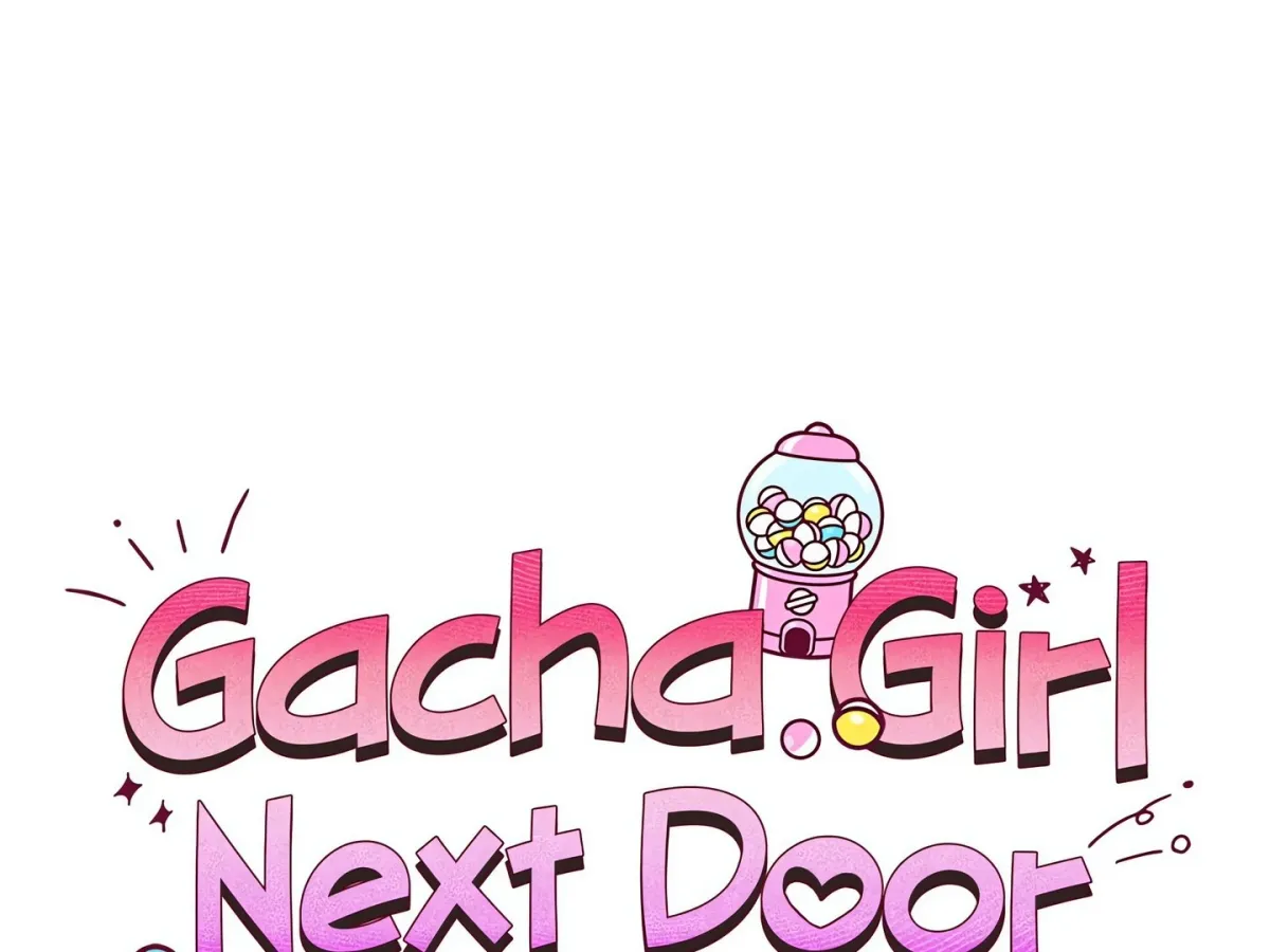 Gacha Girl Next Door Chapter 39 page 55 - 