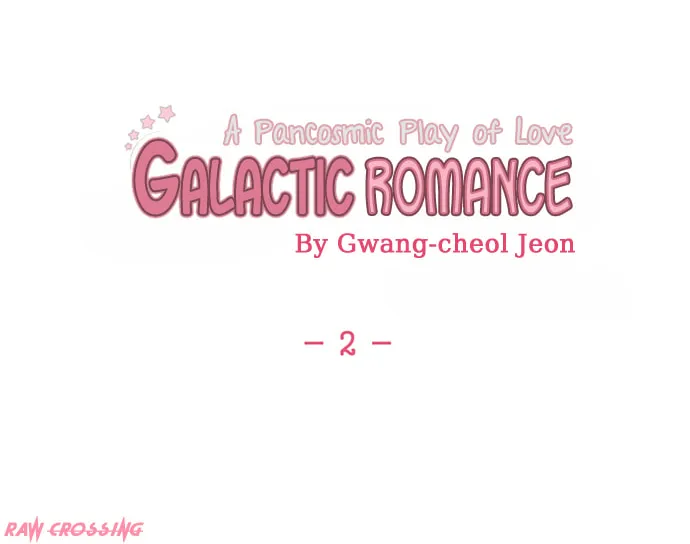 Galactic Romance Chapter 2 page 7 - 