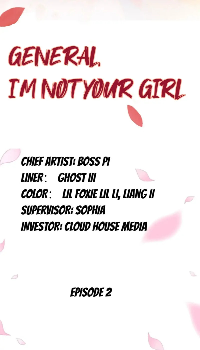 General, Leave Me Alone! Chapter 2 page 2 - 