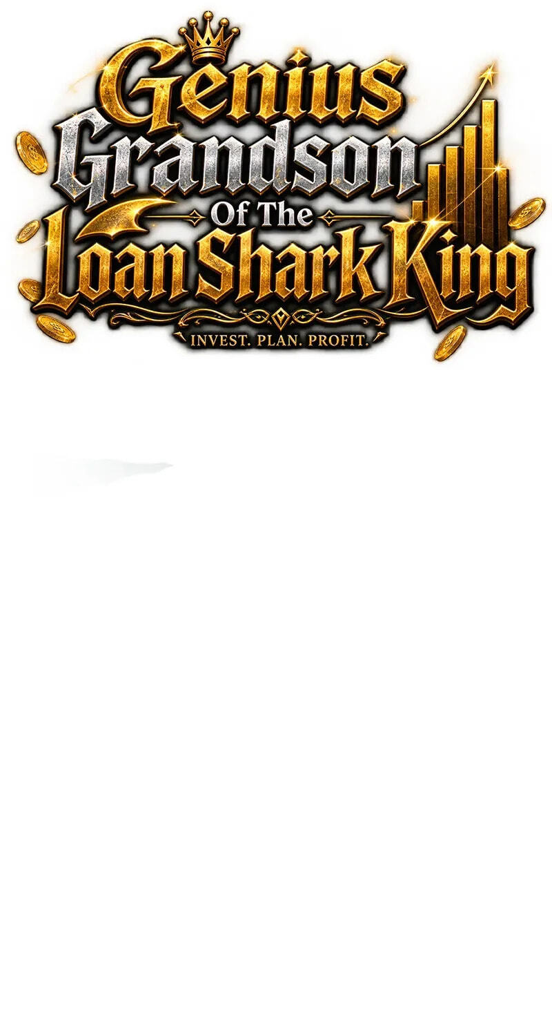 Genius Grandson of the Loan Shark King Chapter 124 page 42 - 